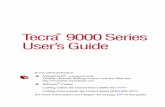 Tecra 9000 Series User’s Guide - Toshibaweb1.toshiba.ca/support/isg/manuals/t9000/Tecra... · Tecra 9000 Series User’s Guide ... Cet appareil numérique de la classe B est conformé