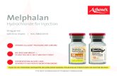 Melphalan - Athenex PharmaceuticalsMELPHALAN Hydrochloride for Injection INDICATIONS AND USAGE • Melphalan Hydrochloride for Injection is indicated for the palliative treatment of