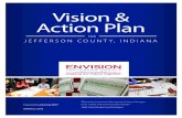 Vision & Action Plan Summit - ENVISION Jefferson County · Vision. The Action Plan is a positive and focused message to the community about where Jefferson County intends to go. Organization