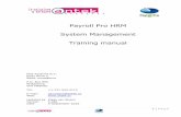 Payroll Pro HRM Manual - Software · Payroll Pro HRM System Management Training manual POS Systems N.V. Kudu Drive 2 Belair roundabout P.O. Box 805 Philipsburg Sint Maarten Tel: +1-721