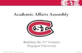 Building the 21st Century Engaged University · “Surviving and Thriving: AIDS, Politics, and Culture”. • Commemorated the 40th anniversary of University Archives St. Cloud State