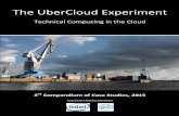 Technical Computing in the Cloud - UberCloud...This is the third annual Compendium of case studies describing technical computing in the cloud. Like its predecessors in 2013 and 2014,