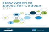 How America Saves for College - Sallie Maenews.salliemae.com/.../file/HowAmericaSaves2015_FINAL.pdfcash back to save for college. 2. Make regular contributions. Set a goal, and create