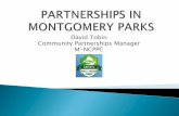 David Tobin Community Partnerships Manager M-NCPPC · 2018-04-02 · Community Partnerships Manager M-NCPPC . An individual or corporation, whether non-profit or for-profit: