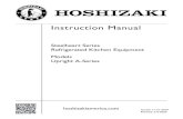 Instruction Manual - HOSHIZAKI · • Consult instruction manual / service manual before attempting to install or service this product. All safety precautions must be followed. •