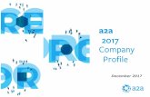 A2A - 2017 Company Profile - Amazon S3 · considerably lowering its economic risk profile • Born in 2008 from the merger of AEM, ASM and AMSA, A2A operates throughout Italy, predominantly