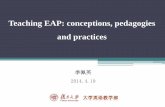 Teaching EAP: conceptions, pedagogies and practices¦术英语教学理念与原则.pdf(Liz Hamp-Lyons, 2011) 3. Nature of EAP •designed to meet specified needs of the learner ...