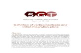 D5.1: Definition of vertical testbeds and initial ...5g-transformer.eu/wp-content/uploads/2018/05/D5.1... · Definition of vertical testbeds and initial integration plans Abstract
