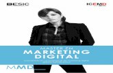 Conviértete en un profesional de marketing digital MMD · de marketing digital dentro de tu empresa. 10 El MMD en cifras Duración: 9 meses ... Conocer la importancia de los medios