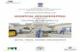 COMPETENCY BASED CURRICULUM HOSPITAL HOUSEKEEPING · Hospital Housekeeping During the one-year duration of “Hospital Housekeeping” trade, a candidate is trained on Professional