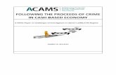 FOLLOWING THE PROCEEDS OF CRIME IN CASH ...files.acams.org/pdfs/2018/Following_the_Proceeds_of...FOLLOWING THE PROCEEDS OF CRIME IN CASH-BASED ECONOMY A White Paper on Challenges of