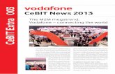 CeBIT News 2013 - Vodafone.dewill become a reality. And as a market leader, we will work together with our customers to drive this transformation. erik brenneis is director of Machine