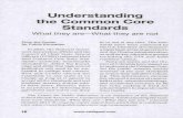 Understanding the Common Core Standards - Laulima · 2014-08-27 · Understanding the Common Core Standards 1. What are the Common Core State Standards? The Common Core standards