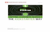 Tapping a Growth Market The Kickstarter Way · DEBORAH WEINSWIG Executive Director – Head of Global Retail & Technology Fung Business Intelligence Centre deborahweinswig@fung1937.com