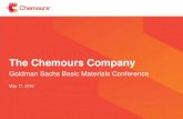 The Chemours Company · 17-05-2016  · The Chemours Company Goldman Sachs Basic Materials Conference May 17, 2016. This presentation contains forward-looking statements, which often