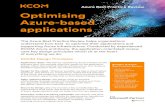 Optimising Azure-based applications - KCOM Azure Best Practice Review.pdfOptimising Azure-based applications KCOM Design Principles Application down. We start by considering Azure