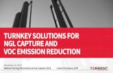 TURNKEY SOLUTIONS FOR NGL CAPTURE AND VOC …NGL CAPTURE AND VOC EMISSION REDUCTION December 10, 2014 ... CEO . COMPANY OVERVIEW Torrent Energy Services is a rapidly growing, private