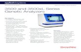 3500 and 3500xL Series Genetic Analyzers€¦ · Series Genetic Analyzers are specifically designed to support the demanding performance needs of validated and regulated environments