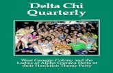 Delta Chi Quarterly · DELTA CHI QUARTERLY (USPS 152-660) Published quar-terly at Iowa City, Iowa by The Delta Chi Fraternity. Editorial and Business Office at P.O. Box 1817, 314