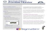 The DMAIC Project Environment Foster Team ... - MoreSteam · | +1.614.602.8190 WHAT IS ZOMBIE HUNTER? Sherlock Holmes Zombie Hunter is a one-day, online simulation that is targeted
