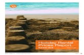 Holiday Rental Prices Report - EuropaWire.eu€¦ · Blanca, Costa de Valencia, Costa del Azahar, Costa Dorada and Costa Brava. Results show high season rates for each destination