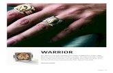 WARRIOR - images.krop.com · Jewelry | 18 WARRIOR Our ‘Warrior’ ring has a sterling silver shank modeled after a early 1940s Mexican Souvenir Ring with Art Deco stylings. The