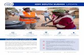 IOM SOUTH SUDAN UPDATE€¦ · in South Sudan and ways in which women can inspire and support other women to take on leadership roles. IOM disseminated the research finding and key