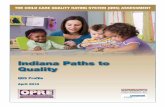 Indiana Paths to Quality - Administration for Children and ... · Indiana – Paths to Quality ... • Collaboration with other community organizations as well as private businesses