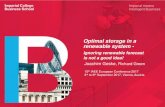 Optimal storage in a renewable system€¦ · Optimal storage in a renewable system – Ignoring renewable forecast is not a good idea! 1. Information, expectation, residual load