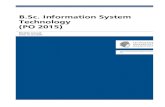 B.Sc. Information System Technology (PO 2015)€¦ · B.Sc. Information System Technology (PO 2015) Module manual Date: 01.03.2020 StudyAreaInformationSystemTechnol-ogy