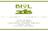 THE GUIDE OF THE BEST ORGANIC EXTRA VIRGIN OLIVE …premiobiol.it/wp-content/uploads/2016/12/Guida-BIOL-2016-16-6-16_en.pdfThe Biol Prize, dedicated to organic extra-virgin olive oils,