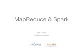 MapReduce & Spark - Paris Dauphine Universitycolazzo/BD/partie2.1.pdf · • Resilient Distributed Datasets: A Fault-Tolerant Abstraction for In-Memory Cluster Computing. Matei Zaharia,