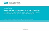 POLICY BRIEF Tracking Funding for Nutritionto scale-up a core package of nutrition-specific interventions in order to achieve the World Health Assembly targets for nutrition by 2025.