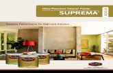 Ultra-Premium Interior Paints SUPREMA€¦ · See the SUPREMA ® difference for yourself Scrub Resistance SUPREMA ® outperforms other brands in durability after repeated scrub cycles.