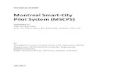Montreal Smart-City Pilot System (MSCPS)ville.montreal.qc.ca/pls/portal/docs/page/prt_vdm... · Montreal Smart-City Pilot System (MSCPS) submitted to Ville de Montréal, 275, rue