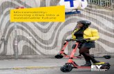 Micromobility: moving cities into a sustainable future · Building a more sustainable urban transport system has been a central PRE ... 4 Micromobility: moving cities into a sustainable