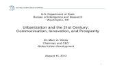 Urbanization and the 21st Century: Communication ... · Urbanization and the 21st Century: Communication, Innovation, and Prosperity Dr. Marc A. Weiss Chairman and CEO Global Urban