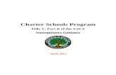 Charter Schools Program€¦ · The Charter Schools Program (CSP) was originally authorized in October 1994, under title X, part C of the Elementary and Secondary Education Act of