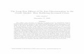 The Long Run E ects of De Jure Discrimination in the ... · Credit Market: How Redlining Increased Crime John Anders1 December 17, 2018 Abstract The welfare costs of crime are disproportionately