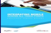 IntegratIng MobIlef9e7d91e313f8622e557-24a29c251add4cb0f3d45e39c18c202f.r83...inTEGrATinG moBilE Across All Touch PoinTs 8 The key to facilitating a successful integration to mobile