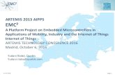 ARTEMIS 2013 AIPP5 EMC² · 2016-10-18 · Media processing is separated in parallel sources -> WebWorkers eHealth application: Communications between hospitals, emergency vehicles