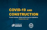 COVID-19 AND CONSTRUCTION...WEBCAST SPRING 2020 @AGCofA @ ConstructConnx. JOIN THE CONVERSATION • AGC Chief Economist since 2001; 2012- 2013 President, National Association for Business