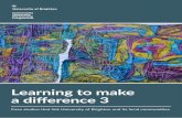Learning to make a difference 3 - University of Brighton€¦ · Learning to make a difference 09 The Monitoring, Evaluation and Impact Partnership: Making Data Work for Communities