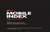 MOBILE INDEX - Anunciosrecursos.anuncios.com/files/859/47.pdf · Mobile Index, or MDEX, the world’s largest study assessing brand performance and mobile readiness. The MDEX framework