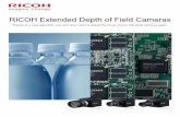RICOH Extended Depth of Field Cameras - RMA Electronics€¦ · With a RICOH Extended Depth of Field Camera: With a RICOH Extended Depth of Field Camera: With a RICOH Extended Depth