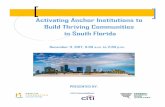 Activating Anchor Institutions to Build Thriving ... · “Activating Anchor Institutions to Build Thriving Communities in South Florida” December 11, 2017 . ... University’s