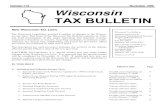 WTB No. 116 (New Tax Laws) - November 1999 · New Wisconsin Tax Laws The Wisconsin Legislature enacted a number of changes to the Wiscon- ... 16. School Property Tax ... the taxable