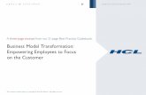 Business Model Transformation: Empowering Employees to ... · growth team membership™ 1 Business Model Transformation: Empowering Employees to Focus on the Customer Best Practice