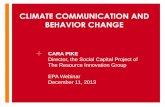 Climate communicationand behavior change€¦ · Climate communicationand behavior change Author: Meredith Herr Subject: A power point presentation which highlights strategies and
