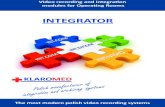 Brochure INTEGRATOR EN · Integration and archiving systems Next generaion INTEGRATOR INTEGRATOR is a multimedia surgical system, integrated with hospital information systems, as